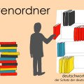 Aktenordner - die schönsten deutschen Wörter