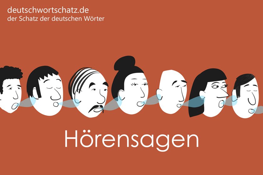 Hörensagen - die schönsten deutschen Wörter