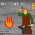 Ränkeschmied - die schönsten deutschen Wörter