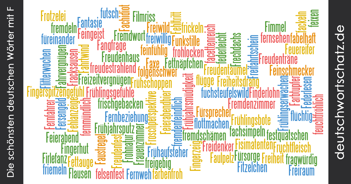 Deutsche Wortschätze mit F - schöne deutsche Wörter mit F