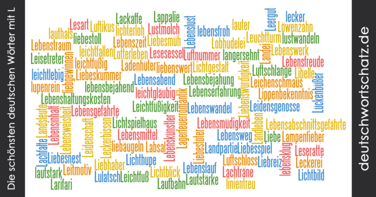 Deutsche Wortschätze mit L - schöne deutsche Wörter mit L