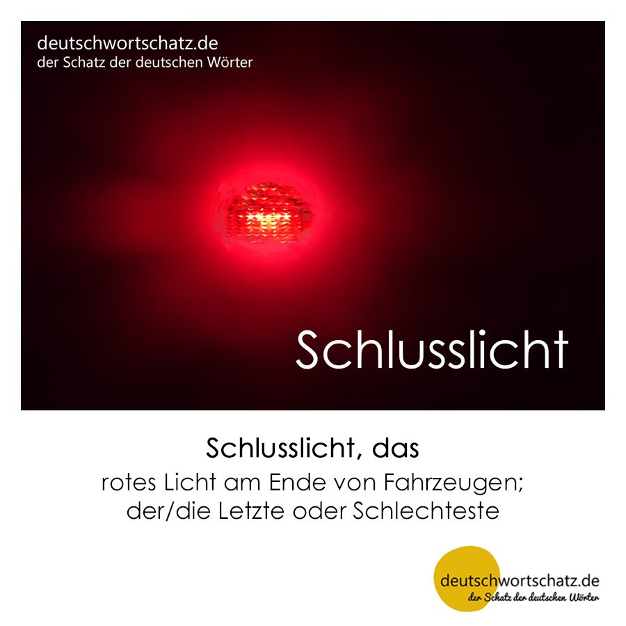 Schlusslicht - Wortschatz mit Bildern lernen - Deutsch lernen
