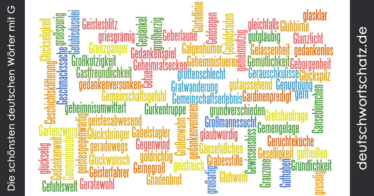  Schöne deutsche Wörter mit G - Deutsch Wortschatz - schönste Wörter - Deutsch lernen - liebe Deutsch