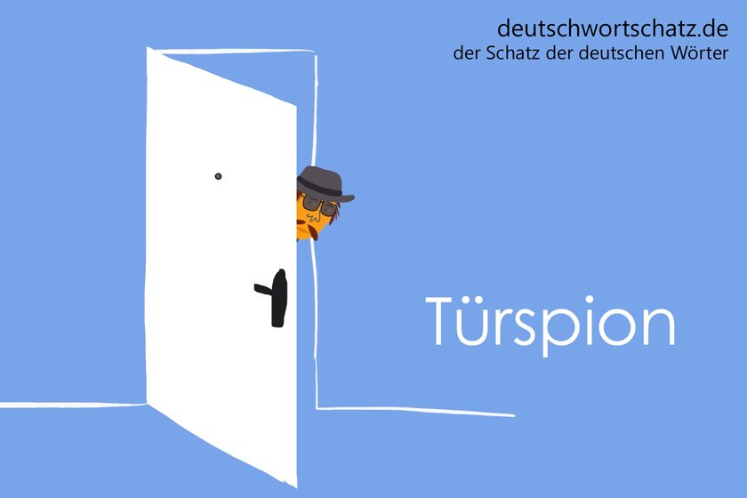Türspion - die schönsten deutschen Wörter - Berufe Deutsch Wortschatz