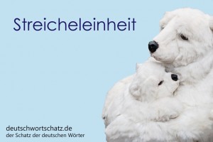 Streicheleinheit - Deutsch Wortschatz - Wortschatzbilder